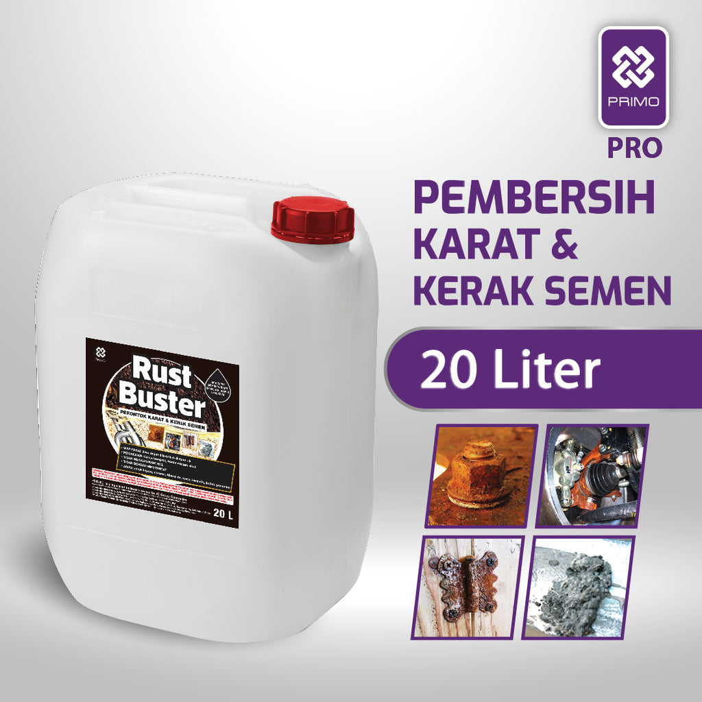 Rust Buster 20L - Pembersih Karat & Kerak Semen ( Rust & Concrete Remover)